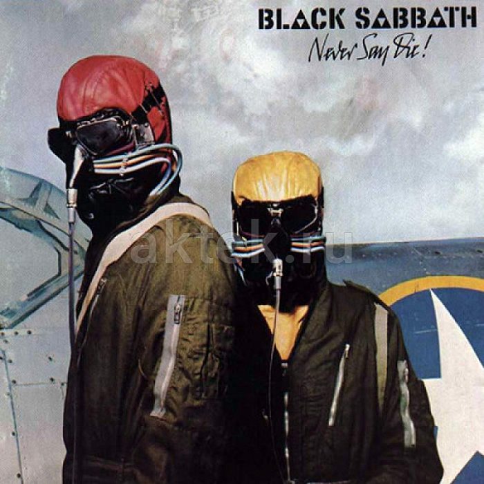 Виниловая пластинка BLACK SABBATH - NEVER SAY DIE! 180 GRAM BLACK VINYL 12"
