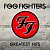 Виниловая пластинка FOO FIGHTERS - GREATEST HITS 180 GRAM BLACK VINYL 12"