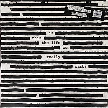 Виниловая пластинка ROGER WATERS - IS THIS THE LIFE WE REALLY WANT? BLACK VINYL 12"