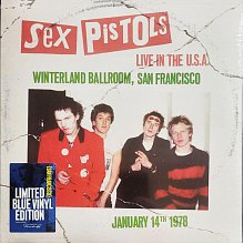 Виниловая пластинка SEX PISTOLS - LIVE IN THE USA 1978 SAN FRANCISCO 180 GRAM BLUE VINYL 12"