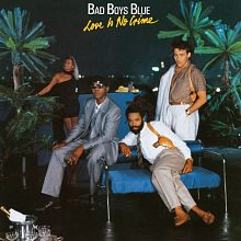 Виниловая пластинка BAD BOYS BLUE - LOVE IS NO CRIME 180 GRAM BLUE VINYL 12"