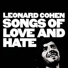 Виниловая пластинка LEONARD COHEN - SONGS OF LOVE AND HATE (50TH ANNIVERSARY) 180 GRAM BLACK VINYL 12"