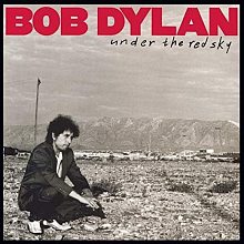 Виниловая пластинка BOB DYLAN - UNDER THE RED SKY 180 GRAM BLACK VINYL 12"