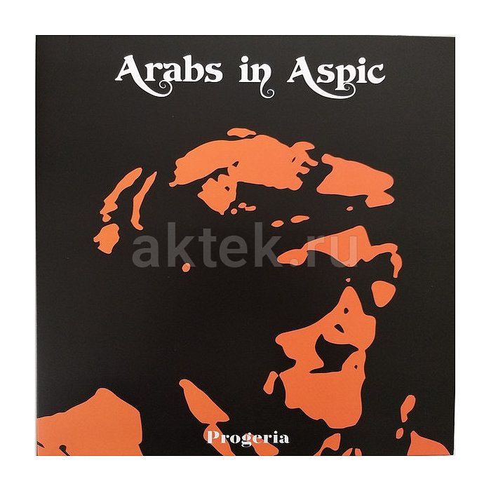 Виниловая пластинка ARABS IN ASPIC - PROGERIA 180 GRAM BLACK VINYL 12"
