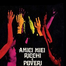Виниловая пластинка RICCHI E POVERI - AMICI MIEI BLACK VINYL 12"