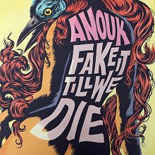 Виниловая пластинка ANOUK - FAKE IT TILL WE DIE 180 GRAM PINK VINYL 12" 2