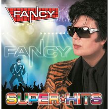 Виниловая пластинка FANCY - SUPER HITS BLACK VINYL 12"