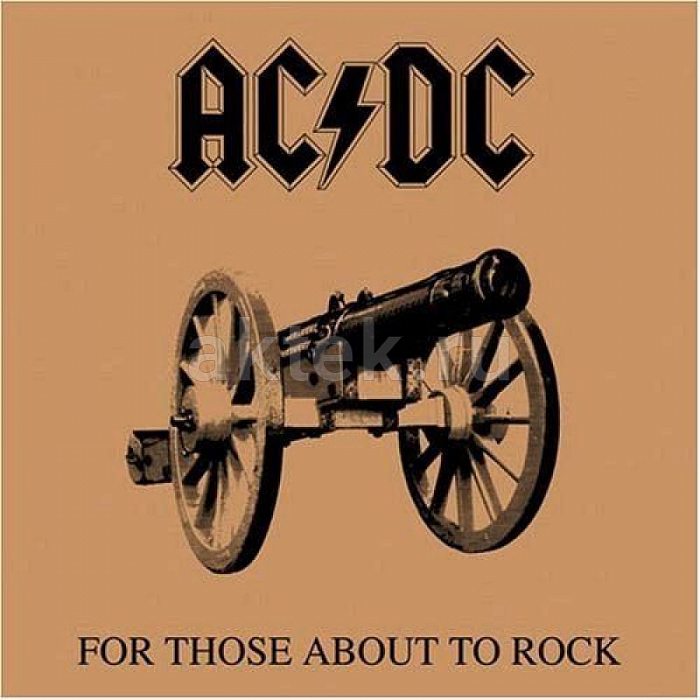 Виниловая пластинка AC/DC - FOR THOSE ABOUT TO ROCK 180 GRAM BLACK VINYL 12"