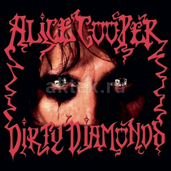 Виниловая пластинка ALICE COOPER - DIRTY DIAMONDS 180 GRAM BLACK VINYL 12"