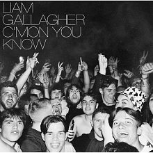 Виниловая пластинка LIAM GALLAGHER - CMON YOU KNOW 180 GRAM BLACK VINYL 12"