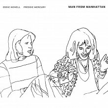 Виниловая пластинка EDDIE HOWELL & FREDDIE MERCURY - MAN FROM MANHATTAN BLACK VINYL 12" 2