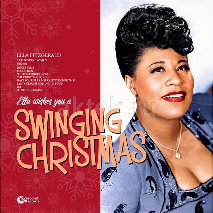 Виниловая пластинка ELLA FITZGERALD - ELLA WISHES YOU A SWINGING CHRISTMAS BLACK VINYL 12"