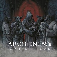 Виниловая пластинка ARCH ENEMY - WAR ETERNAL 180 GRAM BLACK VINYL 12"