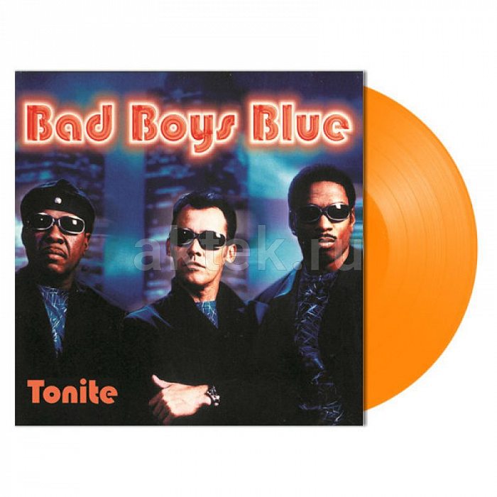 Виниловая пластинка BAD BOYS BLUE - TONITE ORANGE VINYL 12"