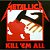 Виниловая пластинка METALLICA - KILL EM ALL 180 GRAM BLACK VINYL 12"