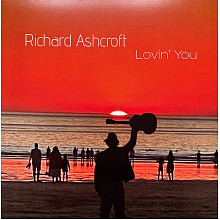 Виниловая пластинка RICHARD ASHCROFT - LOVIN YOU 180 GRAM BLACK VINYL 12"